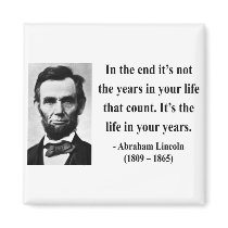 Abraham Lincoln Quote 2b magnets by brainburst Abraham Lincoln Quote 2b magnets