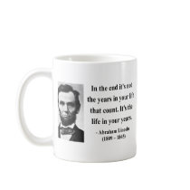 Abraham Lincoln Quote 2b Mug