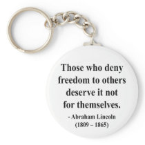 Abraham Lincoln Quote 3a Keychain