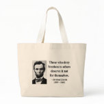 Abraham Lincoln Quote 3b Bags