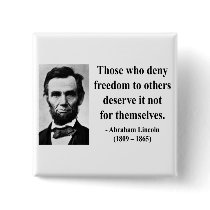 Abraham Lincoln Quote 3b Pinback Button