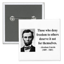 Abraham Lincoln Quote 3b buttons