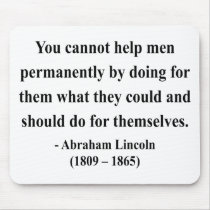 Abraham Lincoln Quote 4a Mousepad