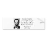 Abraham Lincoln Quote 4b Bumper Stickers