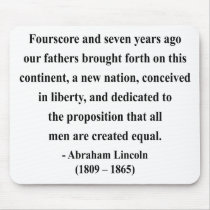 Abraham Lincoln Quote 5a mousepads by brainburst Abraham Lincoln Quote 5a mousepads