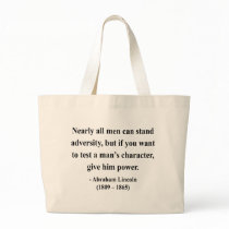 Abraham Lincoln Quote 6a Canvas Bags