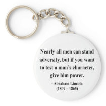 Abraham Lincoln Quote 6a Keychains