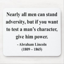 Abraham Lincoln Quote 6a Mousepad