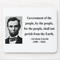 Abraham Lincoln Quote 7b Mousepad
