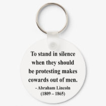 Abraham Lincoln Quote 8a keychains