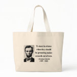 Abraham Lincoln Quote 8b bags