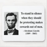 Abraham Lincoln Quote 8b Mouse Pads