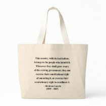 Abraham Lincoln Quote 9a bags