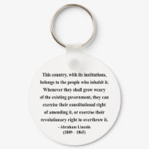 Abraham Lincoln Quote 9a keychains