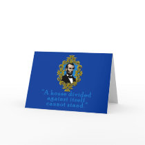 Abraham Lincoln Quote A House Divided cards by Scarebaby Abraham Lincoln Quote A House Divided cards