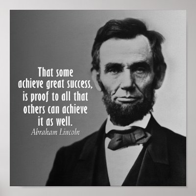 Abraham Lincoln Quote on Success Posters by FamousQuotes