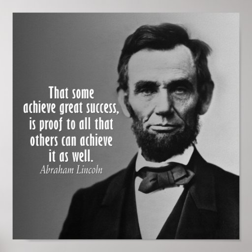 Abraham Lincoln Quote on Success Posters