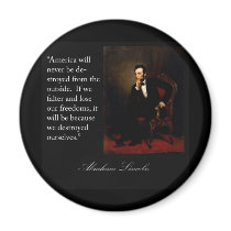 Abraham Lincoln Quote & Portrait Refrigerator Magnets