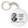 Abraham Lincoln Towering Genius Disdains Beaten Key Chains