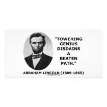 Abraham Lincoln Towering Genius Disdains Beaten Personalized Photo Card