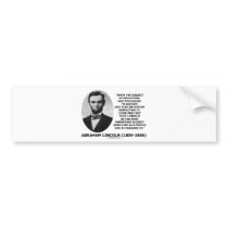 Abraham Lincoln Upon The Subject Of Education Bumper Stickers