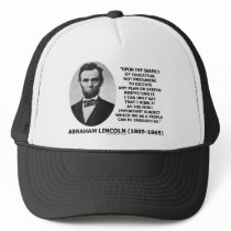 Abraham Lincoln Upon The Subject Of Education Hats