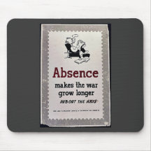 Absence Makes The War Grow Longer Mouse Pads