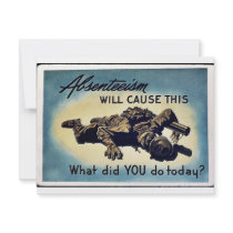 Absenteeism Will Cause This invitations by ww2posters Absenteeism Will Cause This invitations