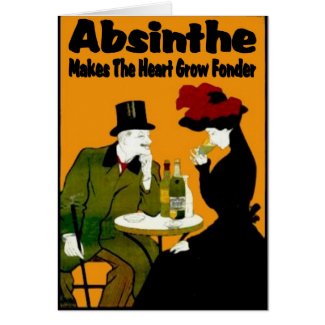 Absinthe MAkes The Heart Grow Fonder card