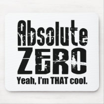 Absolute Zero Mousepad
