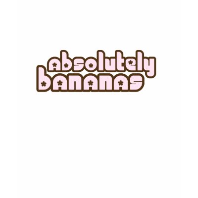 "Absolutely Bananas" t-shirt by absolutelybananas