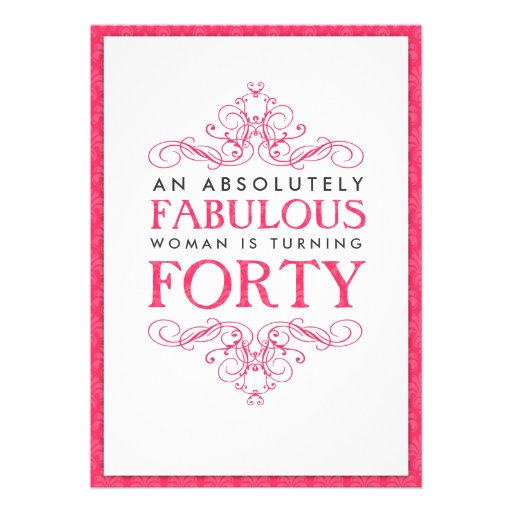 Absolutely Fabulous 40th Birthday Party Invitation (front side)