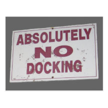 Absolutely No Docking Sign Postcard