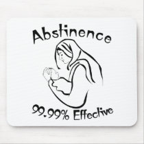 Abstinence 99.99% Effective Mouse Pads