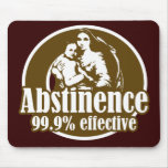 Abstinence 99% Effective Religious Humor Mouse Pad