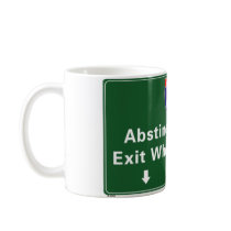 Abstinence Ave. Coffee Mugs