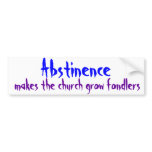 Abstinence Bumper Sticker