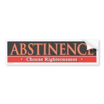 Abstinence Bumpersticker Bumper Stickers