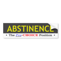 Abstinence Bumpersticker Bumper Stickers