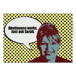 Abstinence works - ask Sarah Cards