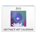 ABSTRACT ART CALENDAR 2010 by MovingLight ABSTRACT ART CALENDAR 2010