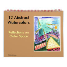 Abstract Paintings-12 watercolors Space Series Calendars