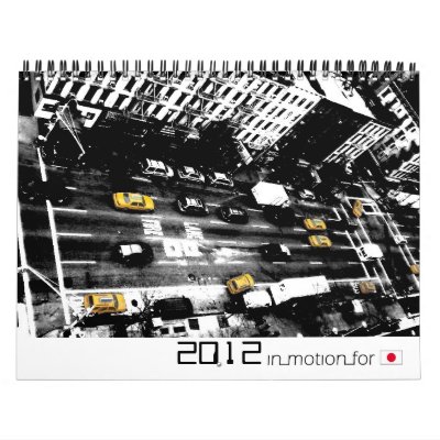 Abstract pictures 2012 (InMotionForJapan-series) Wall Calendar by InMotionForJapan