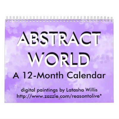 ABSTRACT WORLD Calendar by reasontolive
