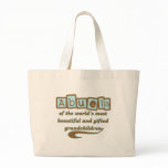 Abuela of Gifted Grandchildren bags
