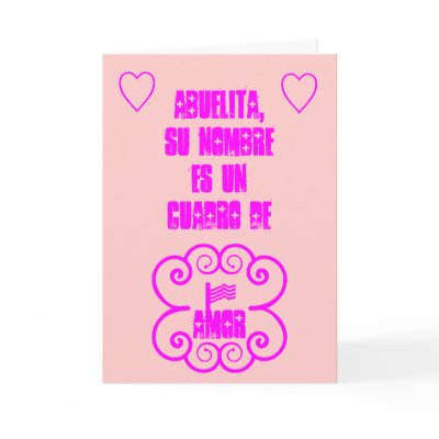 Abuelita, Su Nombre es un Cuadro de Amor.. Cards by hoaryhead