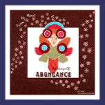Abundance Offerings-Positive Uplifting ART Print