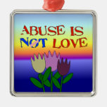 Abuse Is Not Love Ornaments