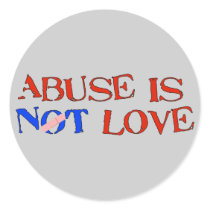 Abuse Is Not Love stickers by orsobear Abuse Is Not Love stickers