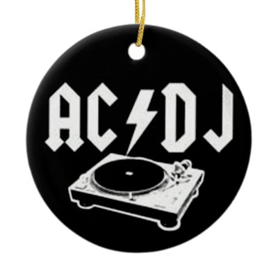 AC DJ ORNAMENT